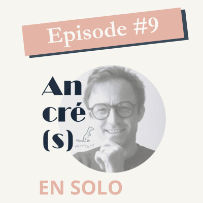 Episode #9/ Episode en solo - Alignement et raison d'être cover