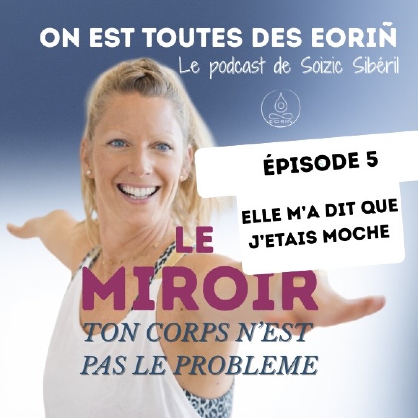 On m'a dit que j'étais moche episode artwork