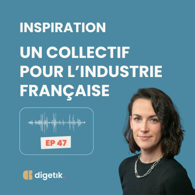 Inspiration - Les Influstriels : un collectif pour la visibilité de l'industrie française cover