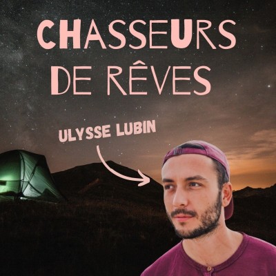 #5 - Ulysse LUBIN - Relever 100 challenges à travers le monde pour dépasser ses barrières mentales cover