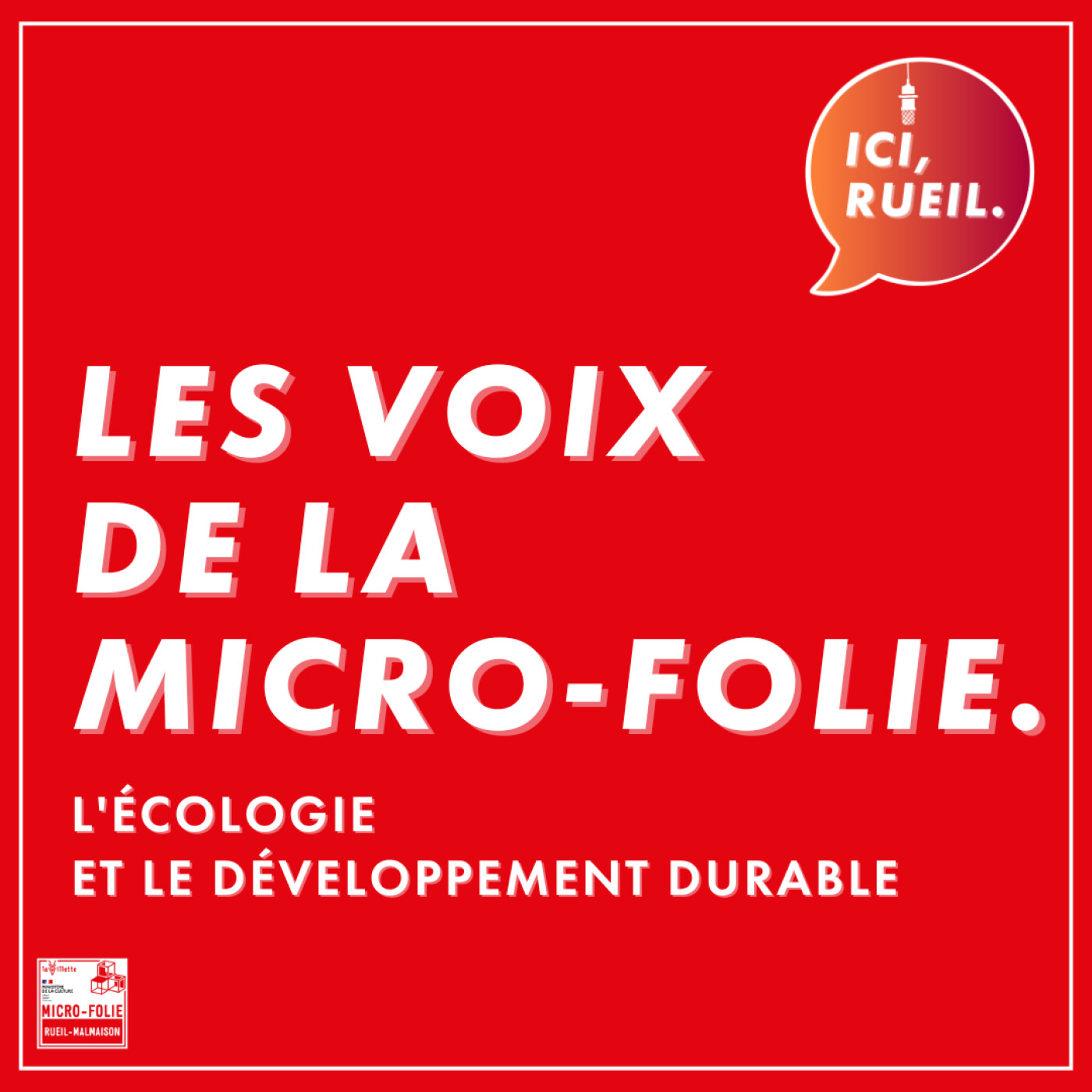 Les Voix de la Micro-Folie : L'écologie et le développement durable episode artwork