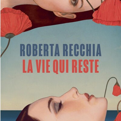 "La vie qui reste" : le roman qui parle au cœur cover