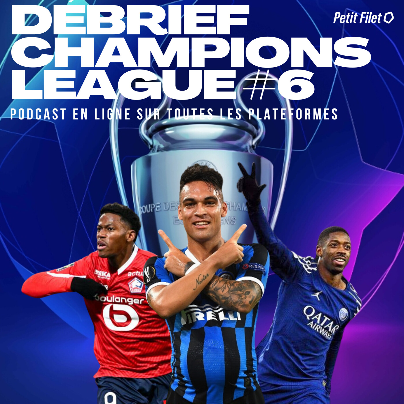 Débrief Champions League #6 - Petit Filet episode artwork