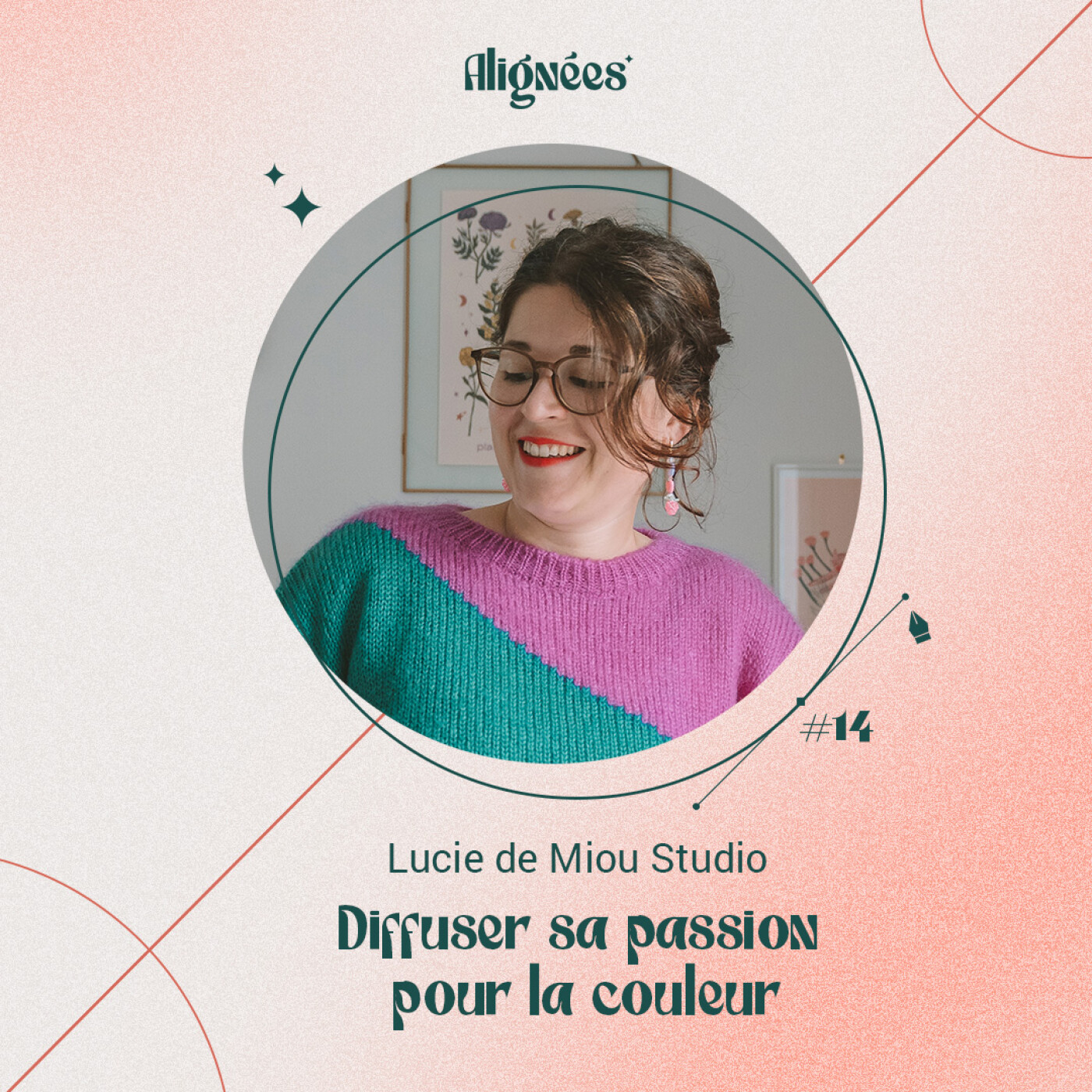 #14 - Diffuser sa passion pour la couleur - avec Lucie Simon, fondatrice de Miou Studio