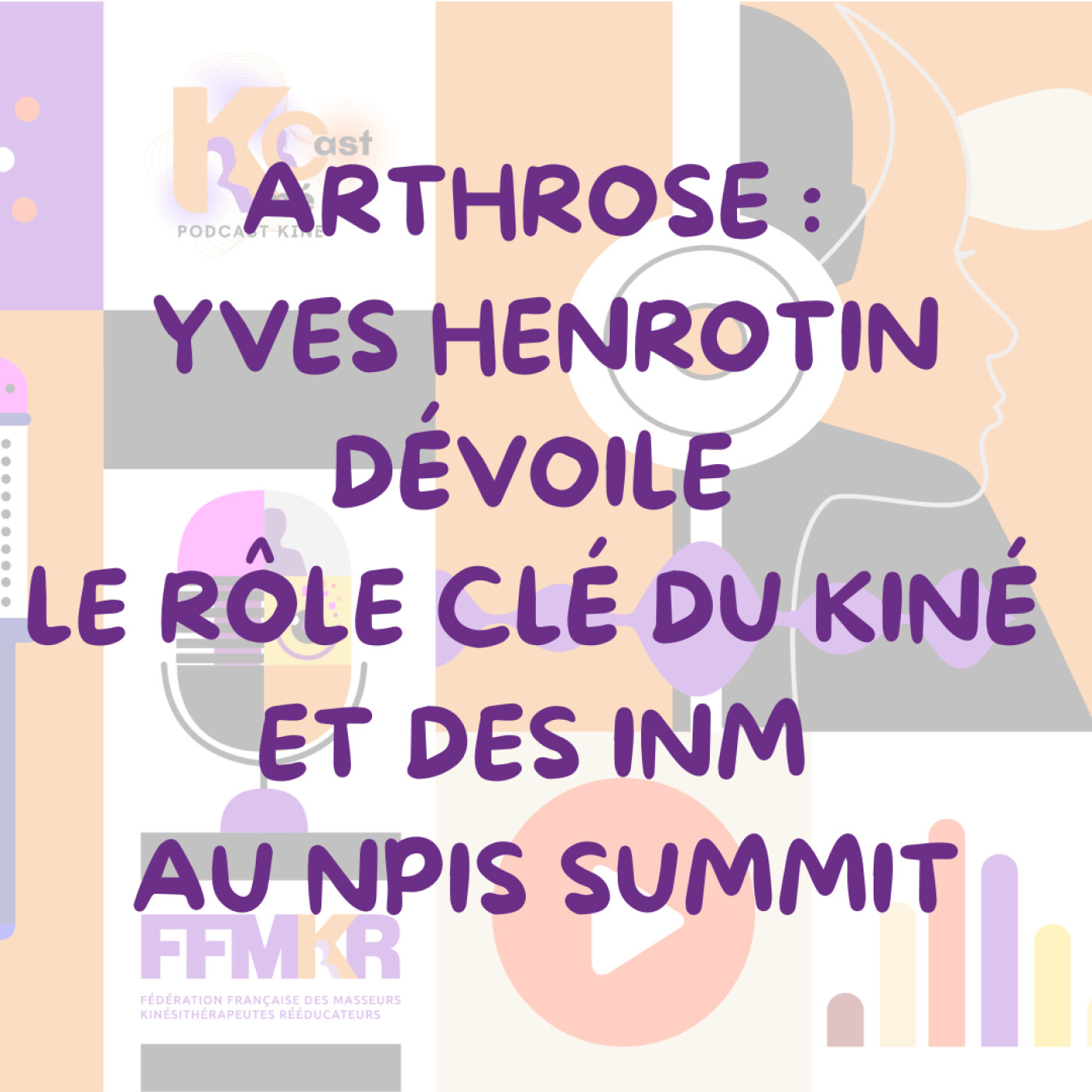 Arthrose : Yves Henrotin dévoile le rôle clé du kiné et des INM au NPIS Summit Arthrose : Yves Henrotin dévoile le rôle clé du kiné et des INM au NPIS Summit