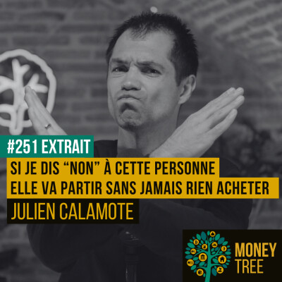 Si je dis “non” à cette personne elle va partir sans jamais rien acheter [Extrait Capsule] cover