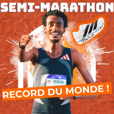 KEJELCHA : Record du monde du semi-marathon ! cover