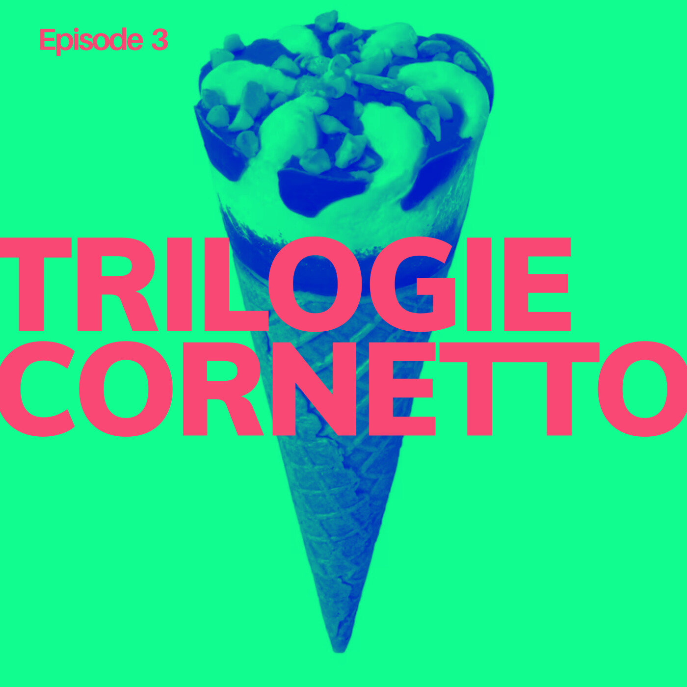 S02 Episode 3 : TRILOGIE CORNETTO