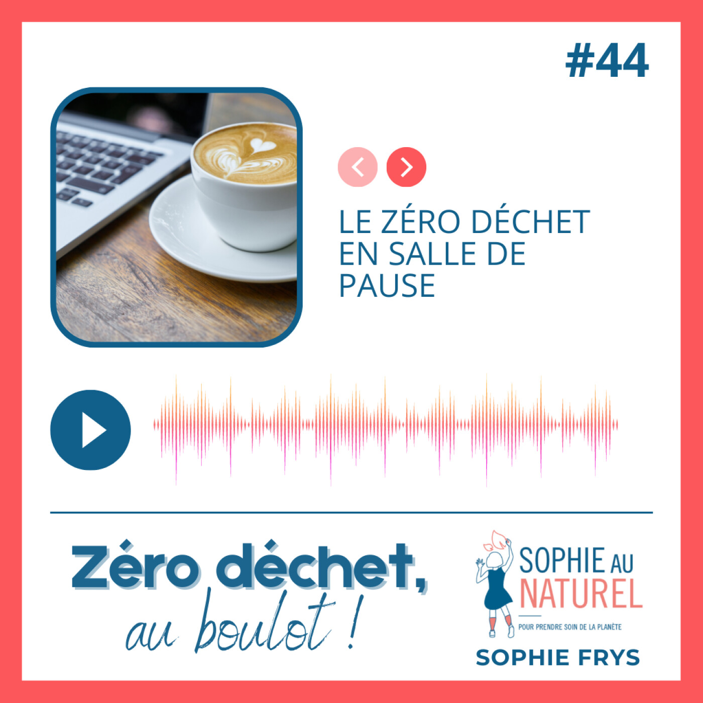 Zéro déchet, au boulot !
