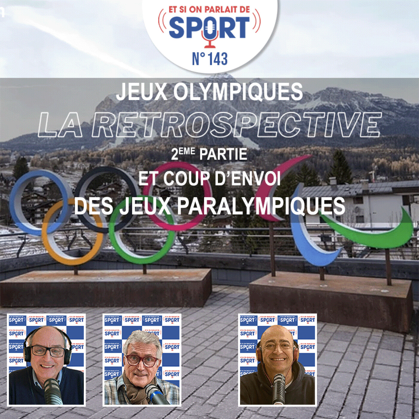 Émission N°143 - JO d'hiver - La retrospective 2e Partie - Jeux Paralympiques episode artwork