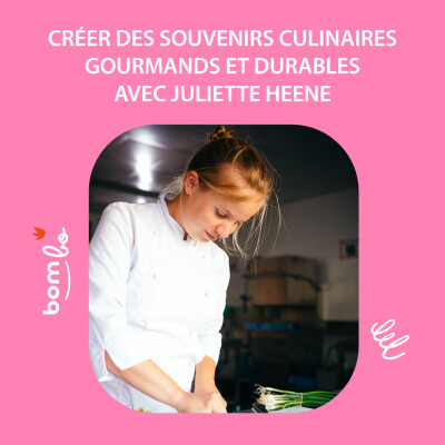 28. Créer des souvenirs culinaires gourmands et durables avec Juliette Heene, Belgobon cover