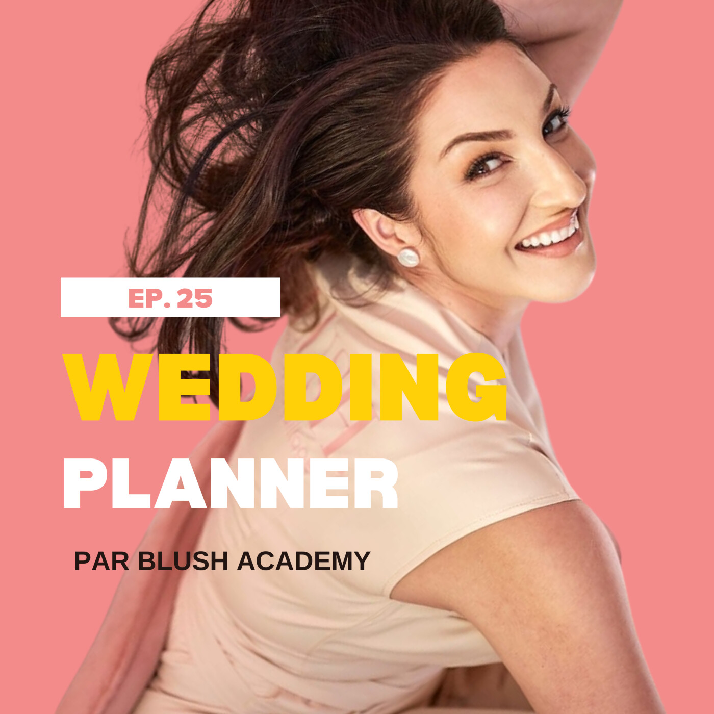 25. Ce que les wedding planners ne nous disent pas! Avec Virginie de Mariella episode artwork
