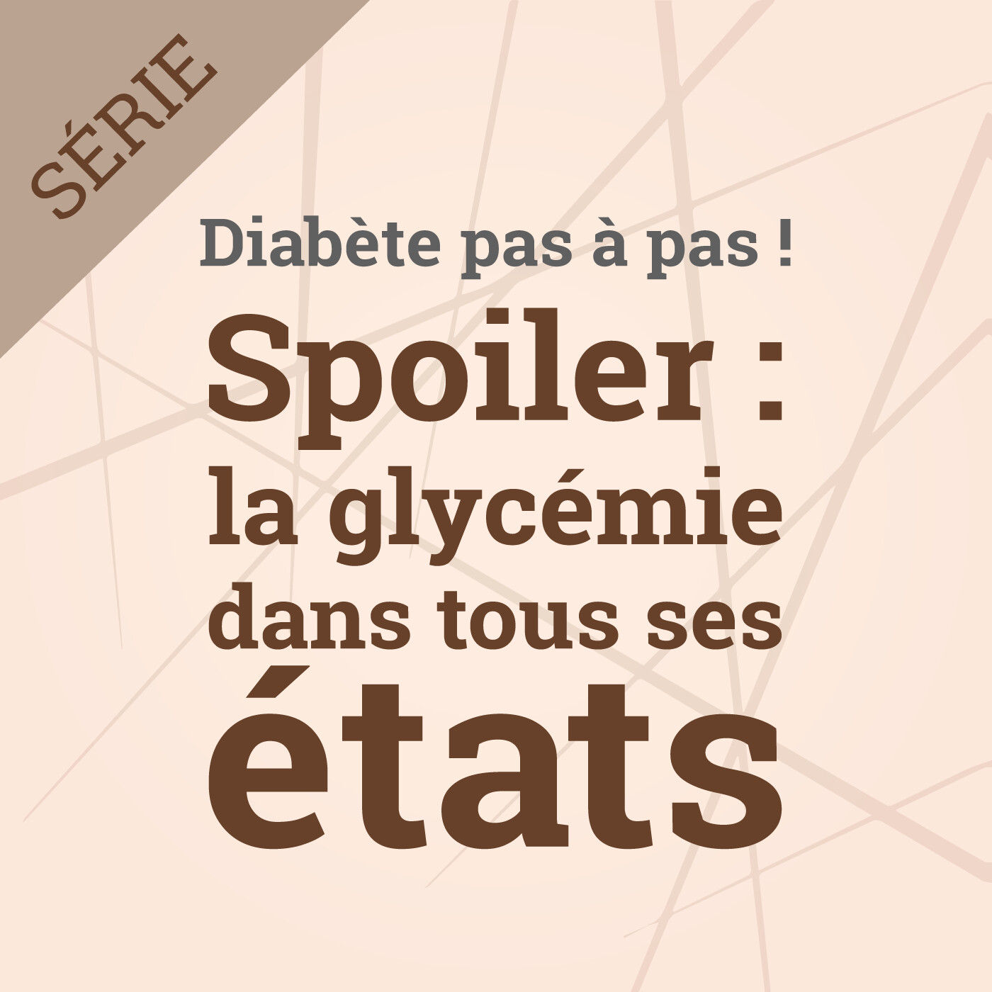 Vivre le diabète