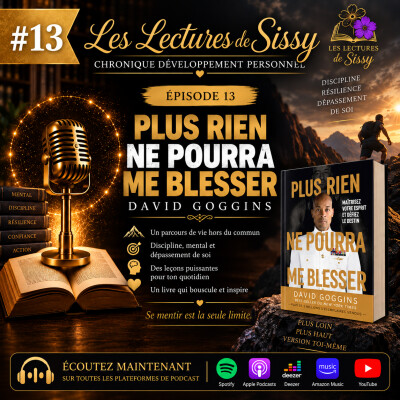 Plus rien ne pourra me blesser de David Goggins — Can't Hurt Me, Navy SEAL et règle des 40 % : jusqu'où aller ? - Chronique Dév Perso cover