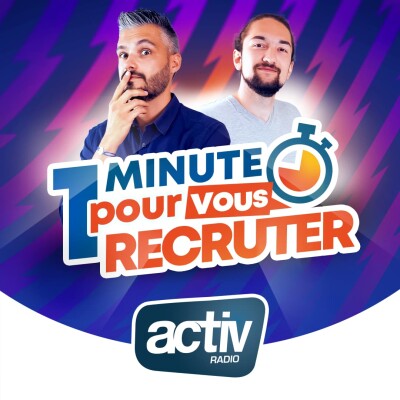 Une minute pour vs recruter | Annonce du 04 sept 12h30 cover