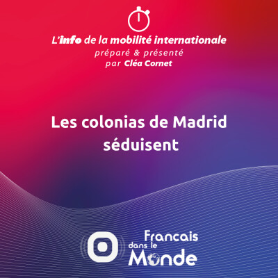 Les colonias de Madrid séduisent cover
