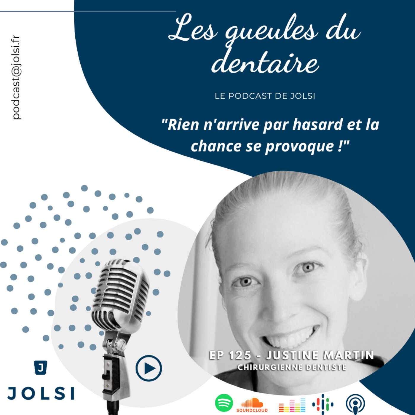 De l'ingénierie à la dentisterie, le parcours de Justine Martin — Les Gueules du Dentaire - EP 125