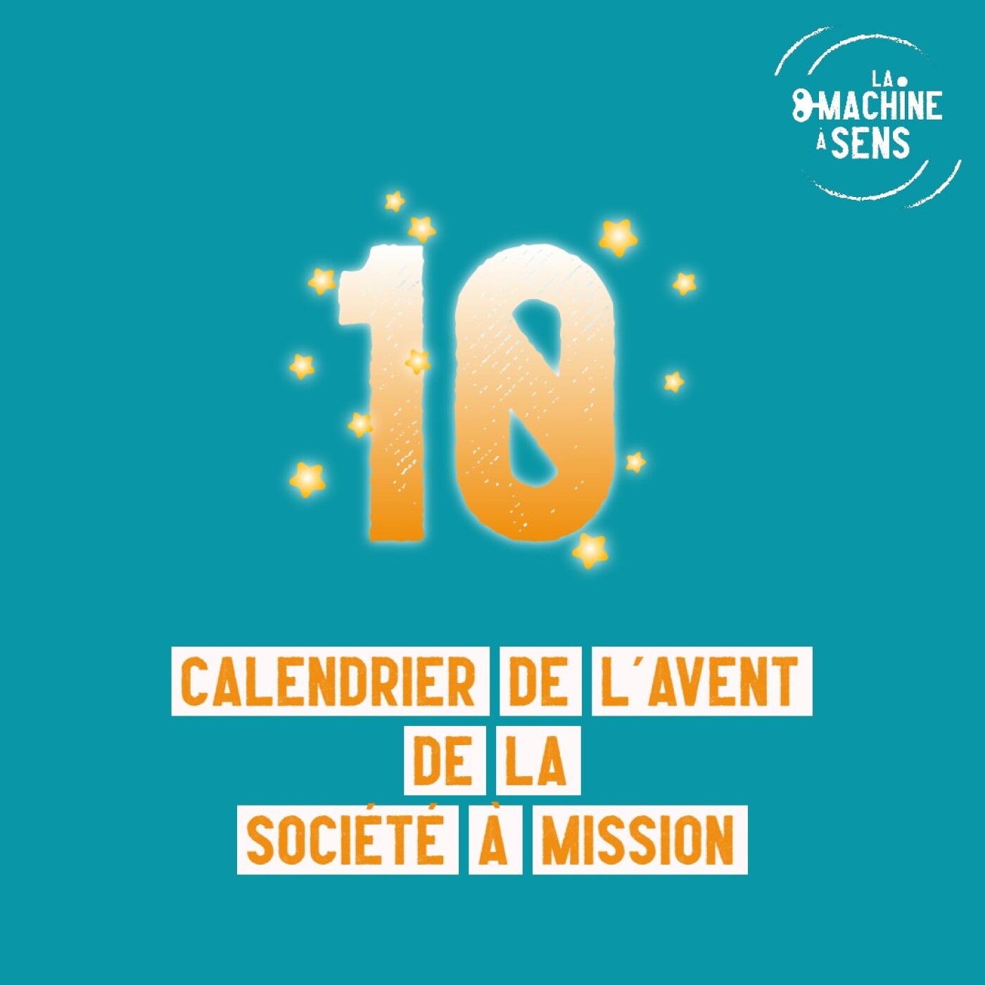 Calendrier de l'Avent à mission #10 A quoi doit ressembler une raison d'être ? Calendrier de l'Avent à mission #10 A quoi doit ressembler une raison d'être ?