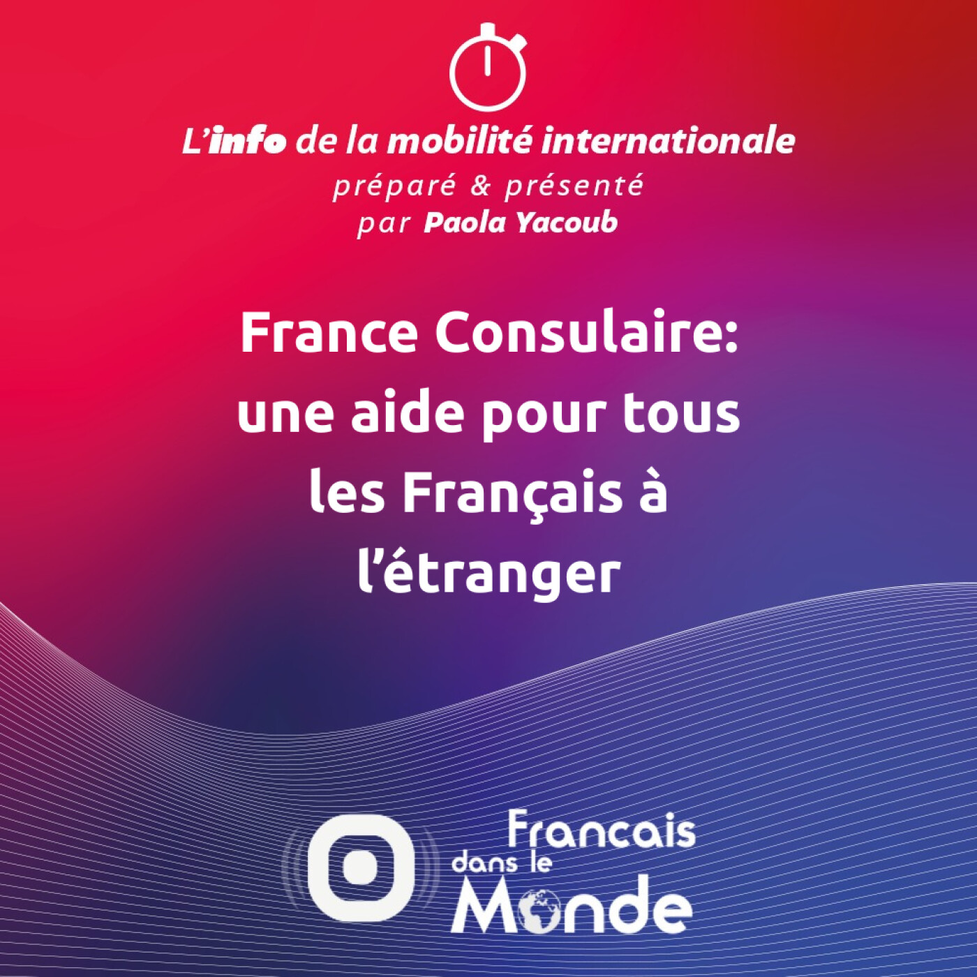 France Consulaire: une aide pour tous les Français à l'étranger