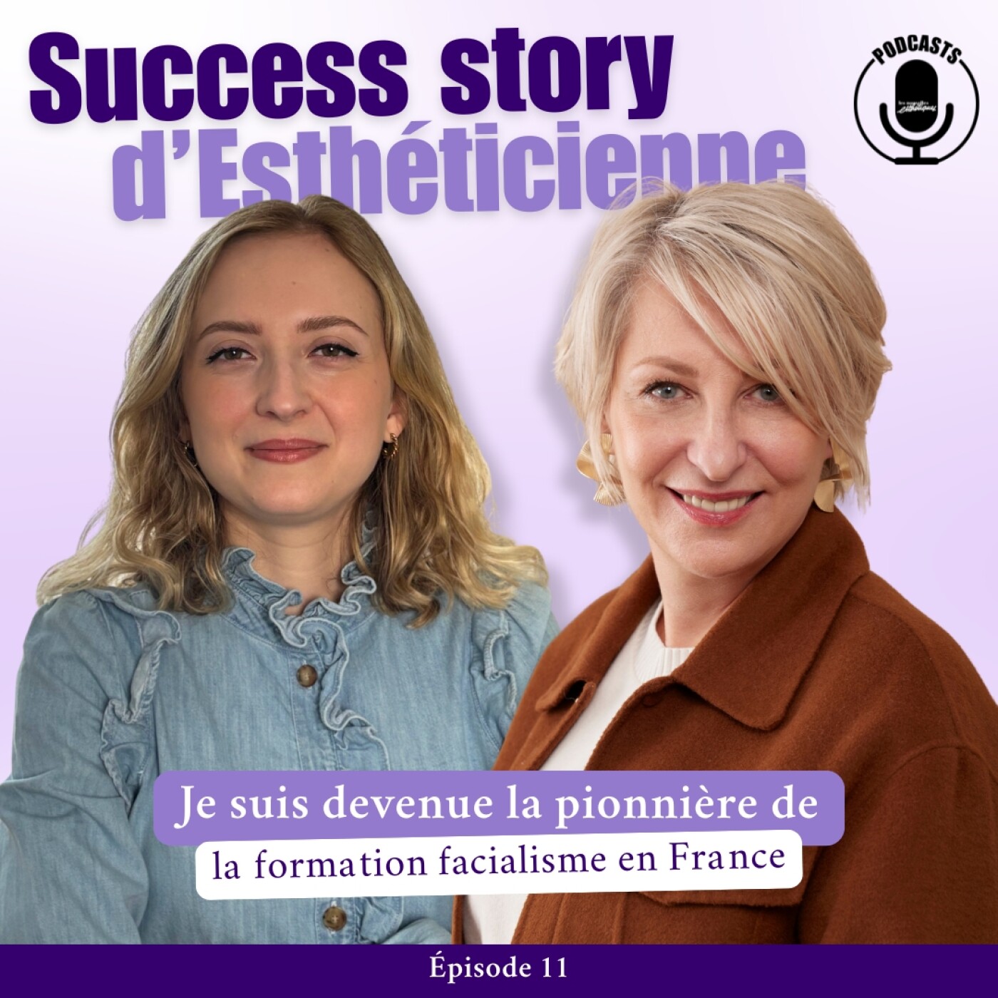 Je suis devenue la pionnière de la formation facialiste en France episode artwork