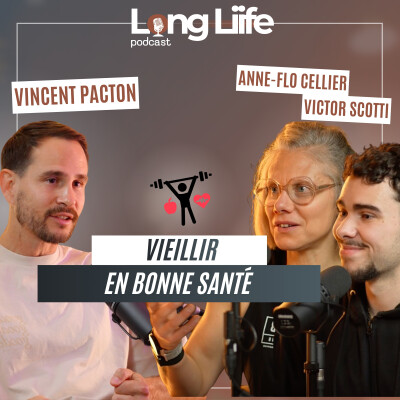 Episode 4 - On vit plus longtemps. Mais comment vieillir en bonne santé ? cover