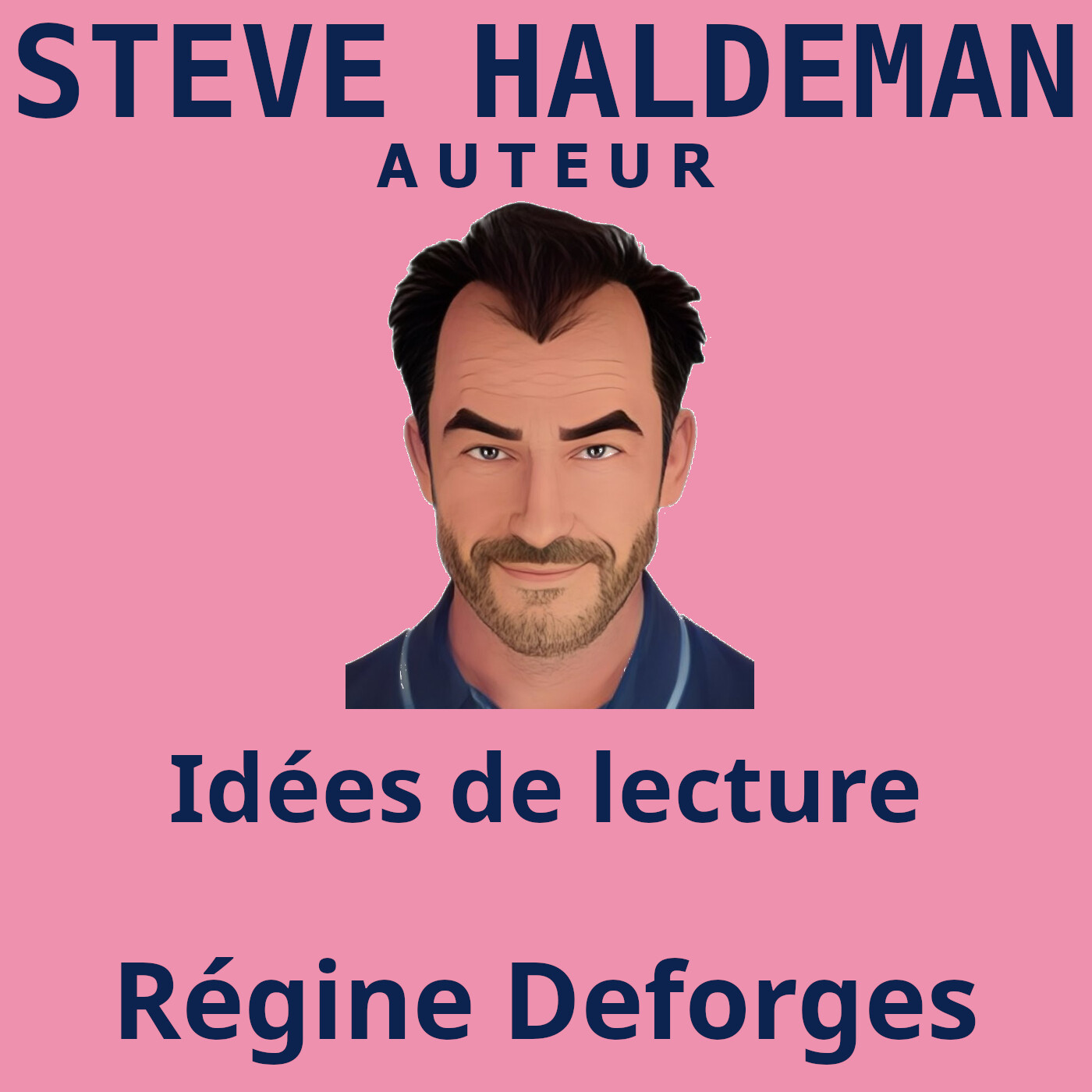 Le podcast de Steve Haldeman
