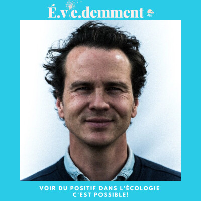 #53 - Créateur de concepts écolo, d'une chanson et d'une entreprise avec Vincent Dujardin cover