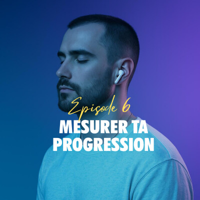 Mesurer ta progression pour devenir inarrêtable cover