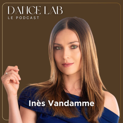 72. EXTRAIT - “Je ne me suis jamais posée la question de ‘Est-ce qu’on va m’aimer?’” avec Inès Vandamme cover