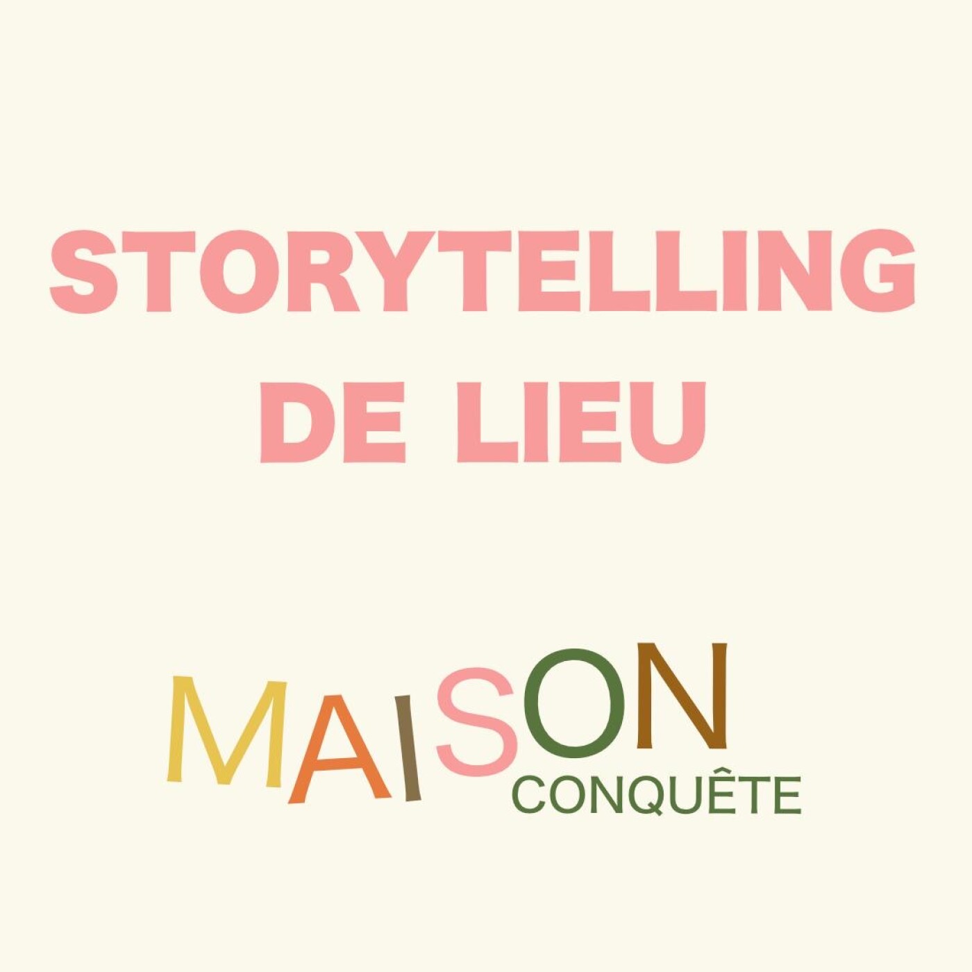 Storytelling de Lieux #2 avec Cecile d'Amade Briand de Casapiane