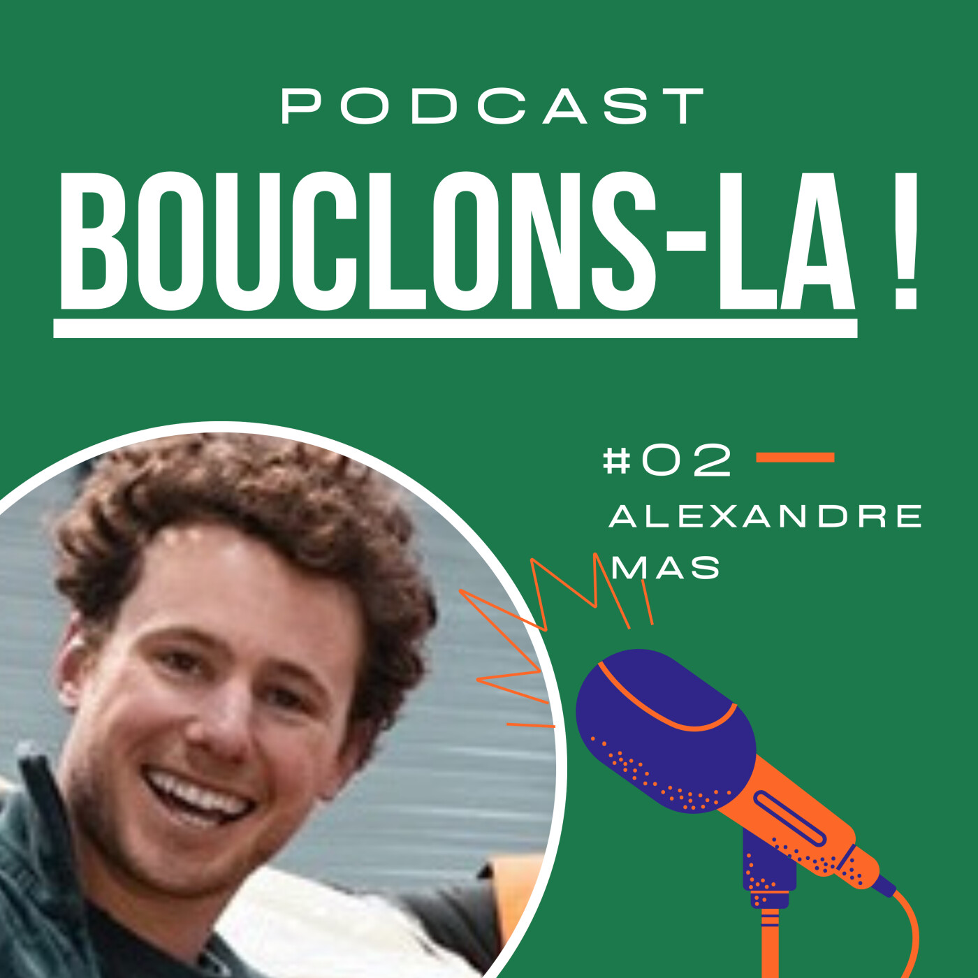 Bouclons-là !