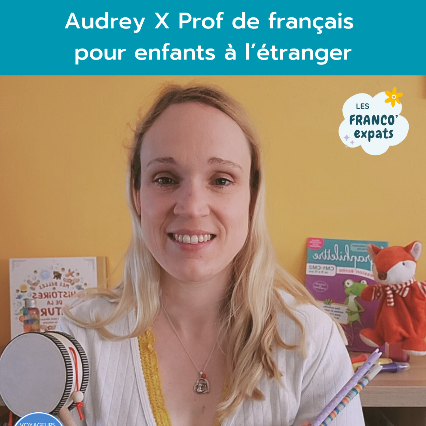 Conseil de Pro %2326 – Audrey vivant à Cologne est prof de français pour les enfants expats !