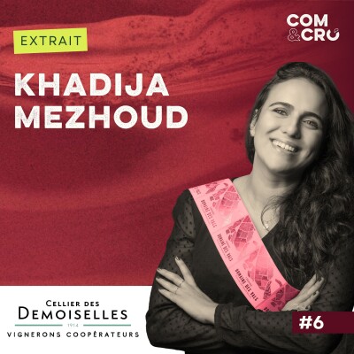 [Extrait] Et si innover, c’était rester fidèle à ce que l'on est avec Khadija Mezhoud, responsable marketing du Cellier des Demoiselles cover