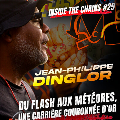 🏈Inside The Chains #29 : Jean-Philippe Dinglor, du Flash aux Météores, une carrière couronnée d’or cover