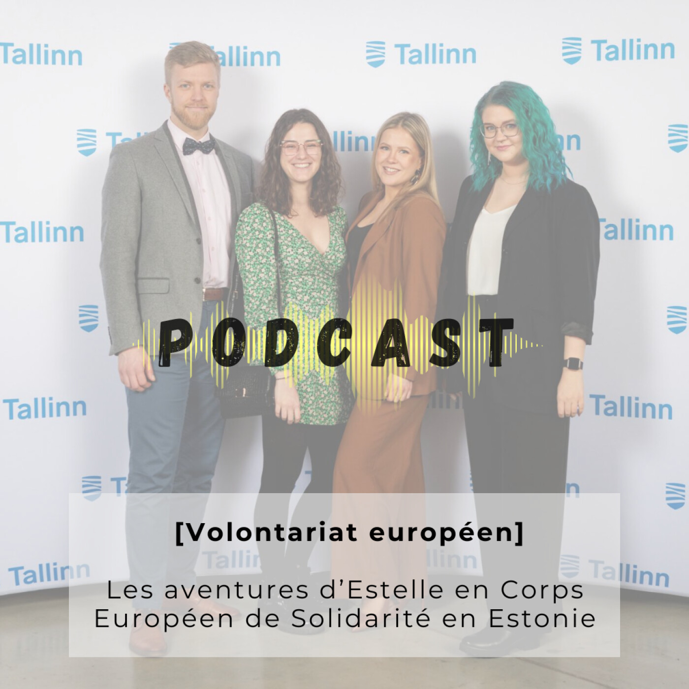 [Volontariat européen] Les aventures d'Estelle en Corps Européen de Solidarité en Estonie episode artwork