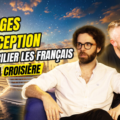 Voyages d'Exception : Réconcilier les Français avec la croisière, avec Mathieu Ramus cover