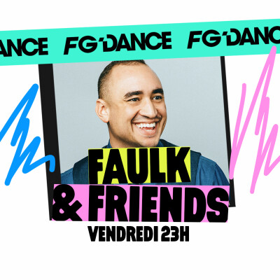 FG MIX DANCE : FAULK & FRIENDS cover