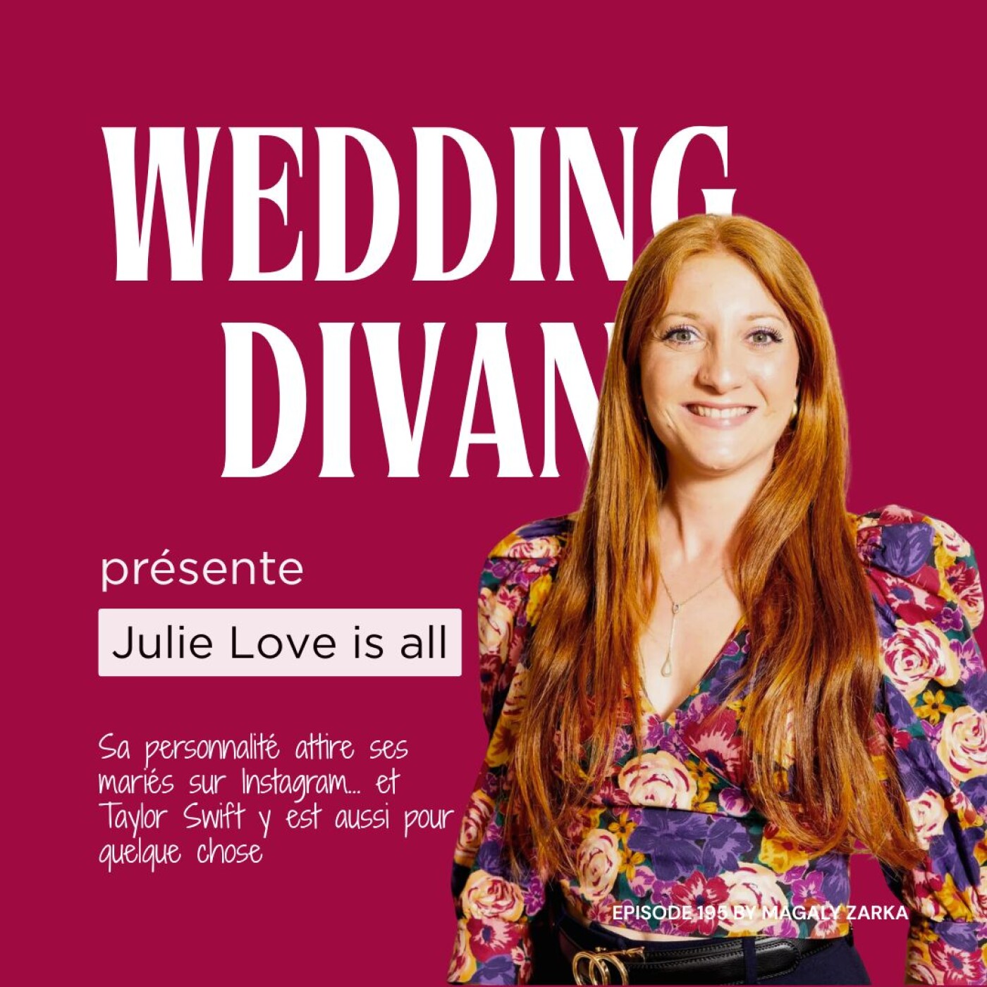 195. Wedding planner : LE secret qui lui fait signer des contrats feat. Julie de Love is All episode artwork