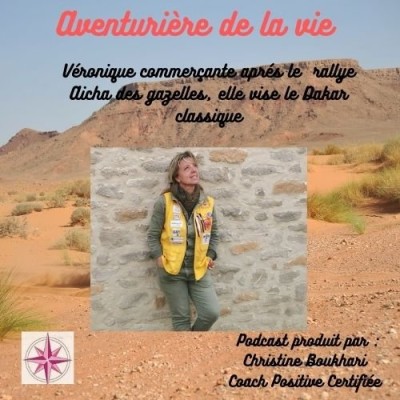 Episode 31 Véronique commerçante après le rallye des Gazelles elle vise le Dakar Classique cover