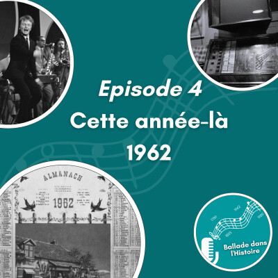 E4 – Cette année-là & 1962 cover