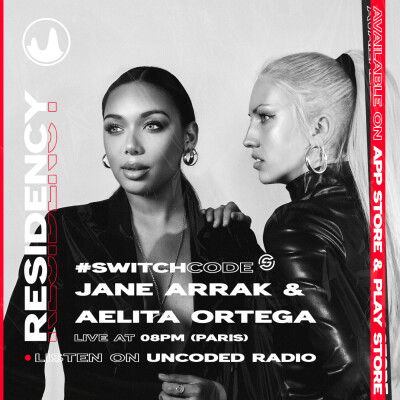 EP57 : Switch Code : Jane Arrak & Aelita Ortega [Minimal House, Tech House] cover