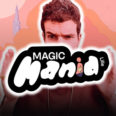Je débriefe Magic Man(i)a, et j'en profite pour annoncer des choses importantes... cover