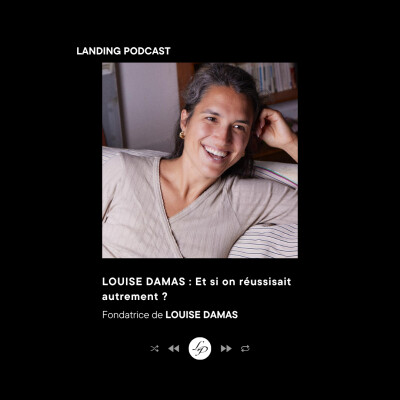 LOUISE DAMAS : et si on réussissait autrement ? cover