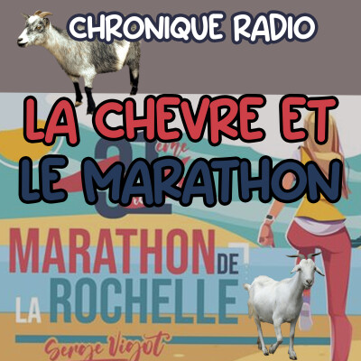 LA CHEVRE ET LE MARATHON ! cover