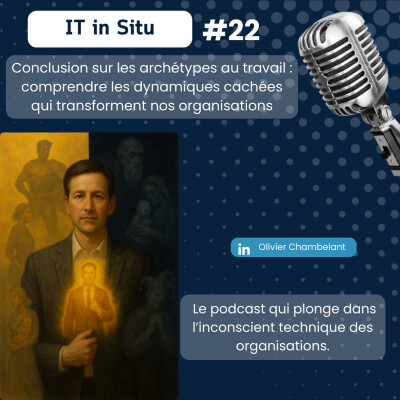 Conclusion sur les archétypes au travail : comprendre les dynamiques cachées qui transforment nos organisations cover