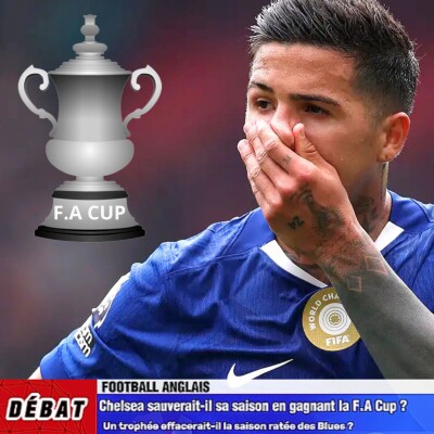 Débat F.A Cup - Chelsea🔵🔵 peut-il sauver sa saison avec la F.A Cup🇬🇧❓🤔 cover