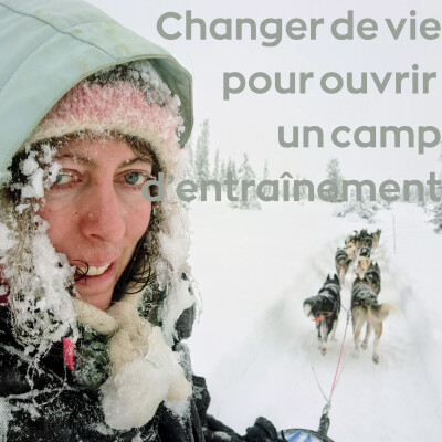 Marion, Thomas & leur meute : Changer de vie, pour ouvrir un camp d'entrainement cover