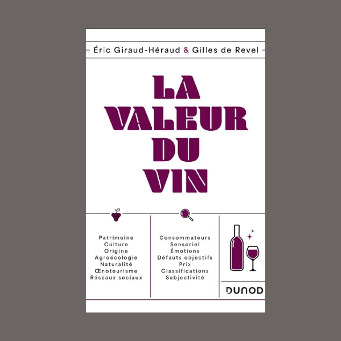 Eric Giraud-Héraud et Gilles de Revel - La valeur du vin