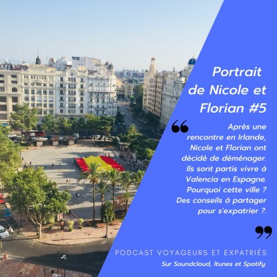 Portrait #5 - Expatriation à Valencia en Espagne - Nicole et Florian cover