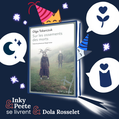 Dola Rosselet vous livre : Sur les ossements des morts, de Olga Tokarczuk cover